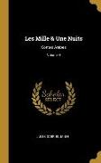 Les Mille & Une Nuits: Contes Arabes, Volume 9