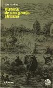 Historia de una granja africana