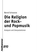 Die Religion der Rock- und Popmusik