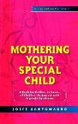 Mothering Your Special Child