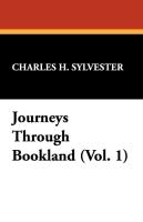 Journeys Through Bookland (Vol. 1)