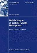 Mobile Support in Customer Loyalty Management