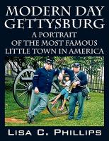 Modern Day Gettysburg