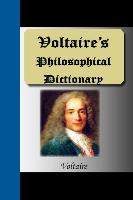 Voltaire's Philosophical Dictionary