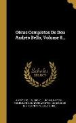 Obras Completas De Don Andrés Bello, Volume 8