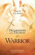 Declarations And Decrees Of A Warrior