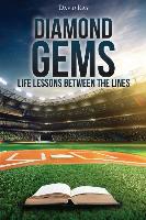 Diamond Gems: Life Lessons Between the Lines