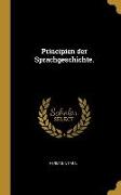 Principien Der Sprachgeschichte