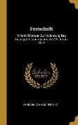 Festschrift: Vilhelm Thomsen Zur Vollendung Des Siebzigsten Lebensjahres Am 25. Januar 1912