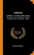 Colytonia: A Chapter in the History of Devon: Being Some Account of the Old and George's Meetings, Colyton, from 1662 to 1898