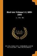 Bird-Lore Volume 1-2, 1899-1900: 1-2, 1899-1900
