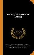 The Progressive Road to Reading
