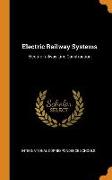 Electric Railway Systems: Electric-Railway Line Construction