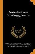 Foodservice Systems: Time and Temperature Effects on Food Quality