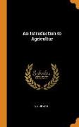 An Introduction to Agricultur