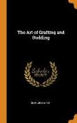 The Art of Grafting and Budding