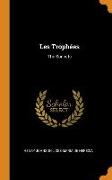 Les Trophées: The Sonnets