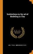 Instructions in the Art of Modeling in Clay