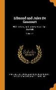 Edmond and Jules De Goncourt: With Letters, and Leaves From Their Journals, Volume 1