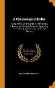 A Chronological Index: Some of the Chief Events in the Foreign Intercourse of Korea from the Beginning of the Christian Era to the Twentieth