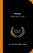 Hockey: Historical and Practical