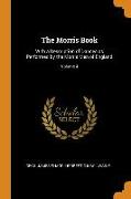 The Morris Book: With a Description of Dances as Performed by the Morris Men of England, Volume 4
