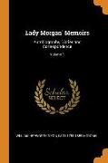 Lady Morgan' Memoirs: Autobiography, Diaries and Correspondence, Volume 1