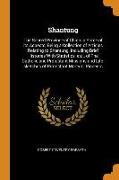 Shantung: The Sacred Province of China in Some of Its Aspects, Being a Collection of Articles Relating to Shantung, Including Br