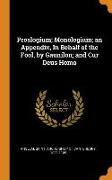 Proslogium, Monologium, An Appendix, in Behalf of the Fool, by Gaunilon, And Cur Deus Homo