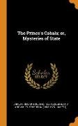The Prince's Cabala, or, Mysteries of State