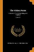 The Vishnu Purán: A System of Hindu Mythology and Tradition, Volume 3