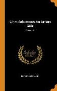 Clara Schumann An Artists Life, Volume II