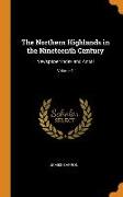 The Northern Highlands in the Nineteenth Century: Newspaper Index and Annal, Volume 1