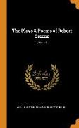 The Plays & Poems of Robert Greene, Volume 1