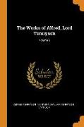 The Works of Alfred, Lord Tennyson, Volume 6