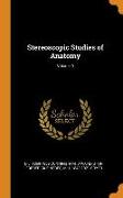 Stereoscopic Studies of Anatomy, Volume 9