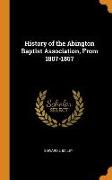 History of the Abington Baptist Association, from 1807-1857