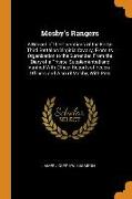 Mosby's Rangers: A Record of the Operations of the Forty-Third Battalion Virginia Cavalry, from Its Organization to the Surrender, from