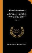 Alumni Oxonienses: The Members of the University of Oxford, 1500-1714: Their Parentage, Birthplace, and Year of Birth, with a Record of T