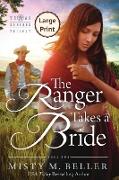 The Ranger Takes a Bride