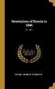 Revelations of Russia in 1846, Volume I