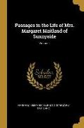 Passages in the Life of Mrs. Margaret Maitland of Sunnyside, Volume I