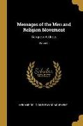 Messages of the Men and Religion Movement: Congress Address, Volume I