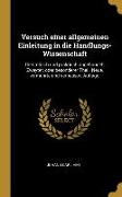 Versuch Einer Allgemeinen Einleitung in Die Handlungs-Wissenschaft: Theoretisch Und Praktisch Abgehandelt. Zweyter, Oder Besonderer Theil. Neue, Verme