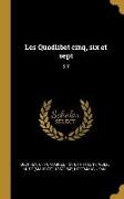 Les Quodlibet Cinq, Six Et Sept: 5-7