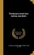 Testamant nevez hon Aotrou Juz-Krist