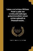 GER-LEBEN UND WIRKEN WILLIAM P