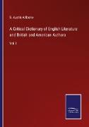 A Critical Dictionary of English Literature and British and American Authors