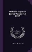 Watson's Magazine [serial] Volume 17,6 (1913)