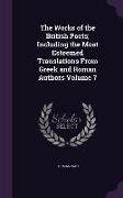 The Works of the British Poets, Including the Most Esteemed Translations From Greek and Roman Authors Volume 7